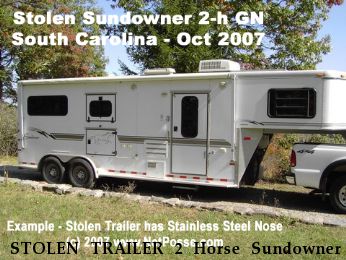 STOLEN TRAILER 2 Horse Sundowner , Near  intersection of Hwy 11 & I-26 , SC, 28773